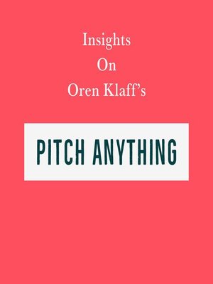 cover image of Insights on Oren Klaff's Pitch Anything